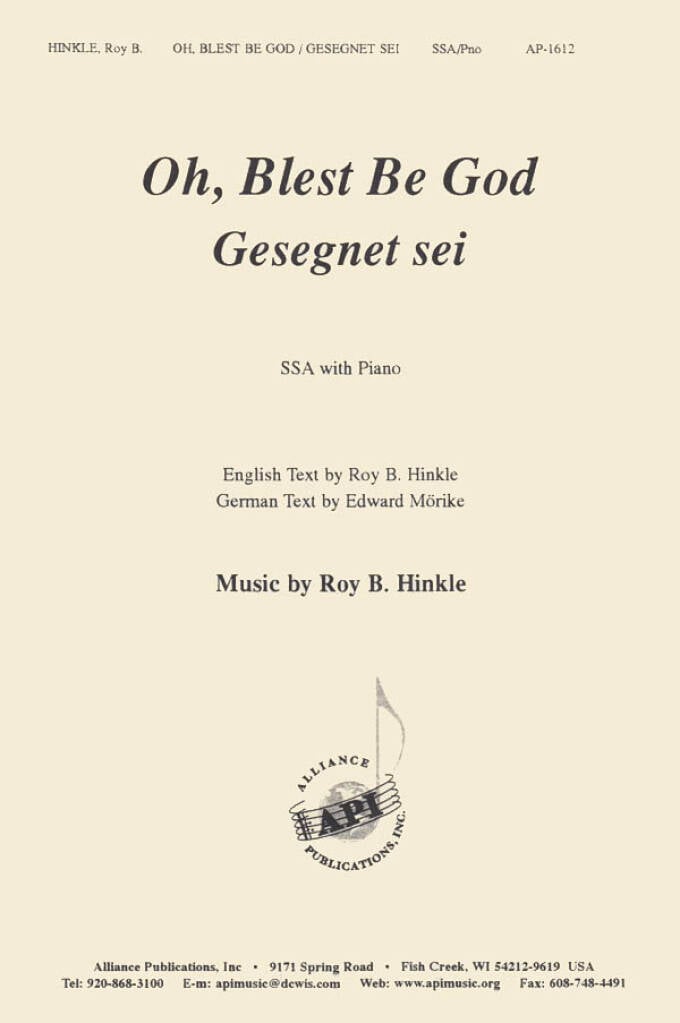 Oh, Blest Be God/Gesegnet Sei